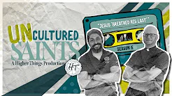 Uncultured Saints Podcast
